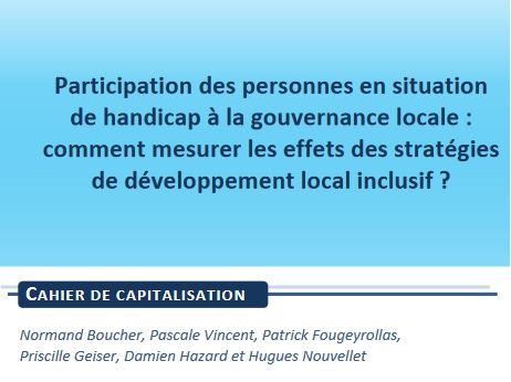 Participation des personnes en situation de handicap à la gouvernance locale : comment mesurer les effets des stratégies de développement local inclusif ?